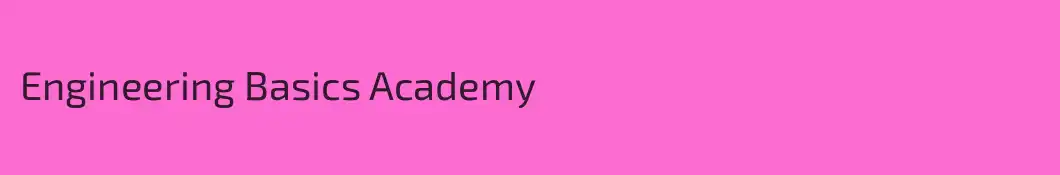 Engineering Basics Academy